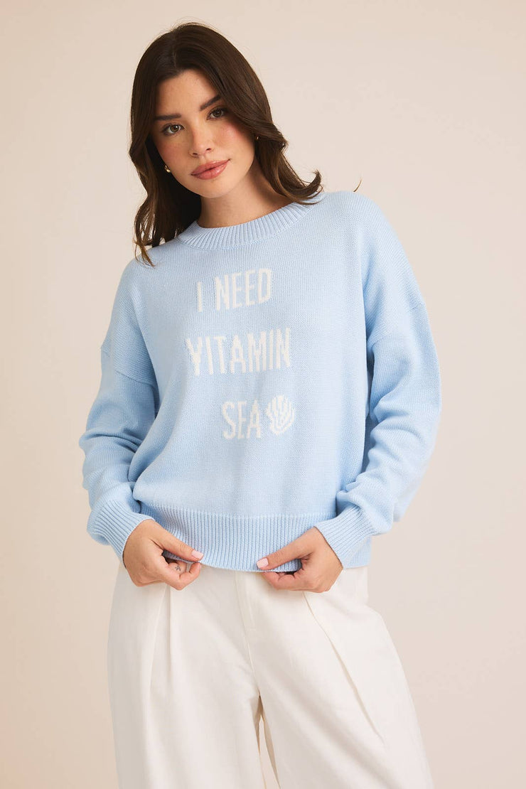 LONG SLEEVE SLOUCHY "I NEED VITAMIN SEA" LT WEIGHT SWEATER