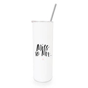 Miss to Mrs. Stainless Steel Tumbler